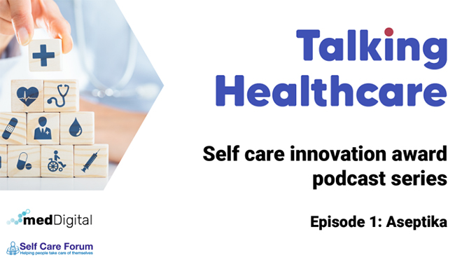 Talking Healthcare podcast header image - Episode 1 - Aseptika